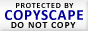 Protected by Copyscape Web Plagiarism Detector